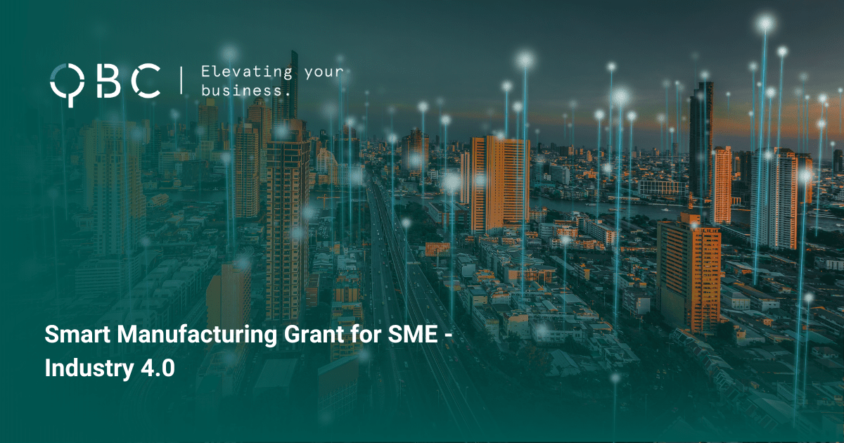 Smart Manufacturing Grant for SME - Industry 4.0 RFF